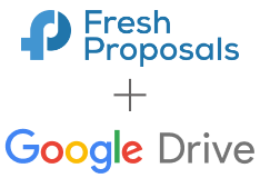 Google Drive + Fresh Proposals Software