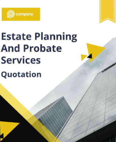 Estate Planning and Probate Service Quote